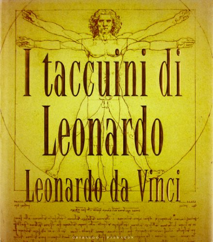 9788879061247: I taccuini di Leonardo. Leonardo da Vinci