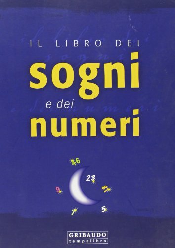 Imagen de archivo de Il libro dei sogni e dei numeri a la venta por ThriftBooks-Dallas