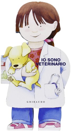 Stock image for Io sono veterinario Caviezel, Giovanni and Mesturini, C. for sale by Librisline