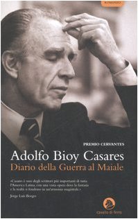 Diario della guerra al maiale (9788879070232) by Bioy Casares, Adolfo