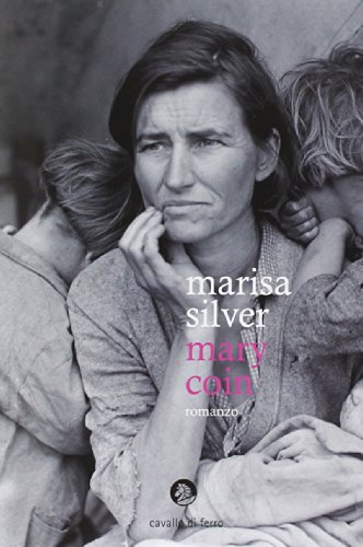 Stock image for Mary Coin Silver, Marisa; Vetta, Lorenzo and Campanozzi, A. for sale by Librisline