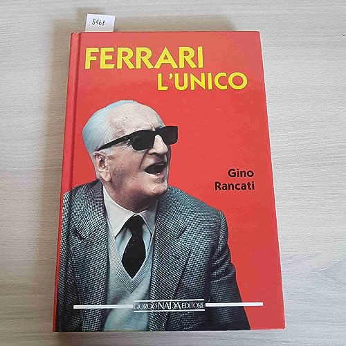 Ferrari L'Unico Special / Official Book Of 700 Cps.