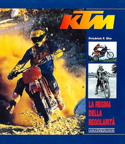 KTM La Regina della Regolarit - Friedrich F. Ehn
