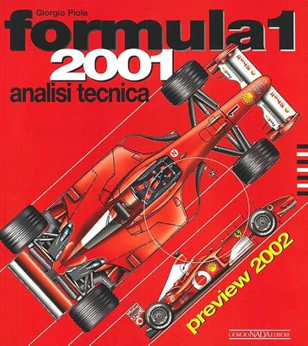 Formula 1 2001. Analisi tecnica (9788879112789) by Unknown Author