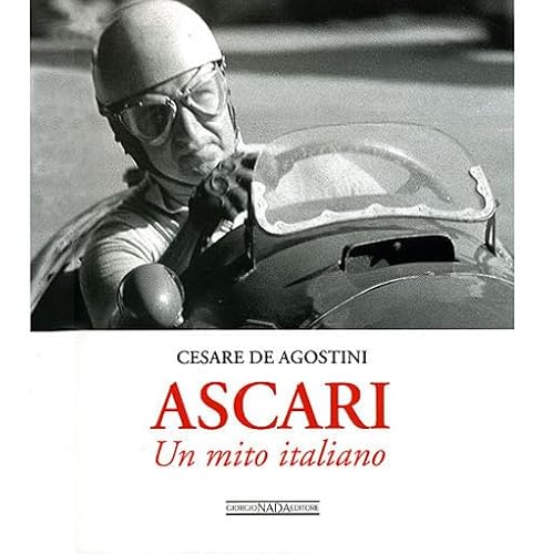 Stock image for Ascari Un Mito Italiano for sale by libreriauniversitaria.it