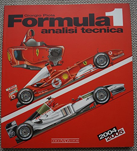 Formula 1 2004/2005. Analisi tecnica (9788879113656) by Unknown Author