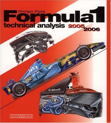 Formula 1 2005-2006 Technical Analysis (9788879113915) by Piola, Giorgio