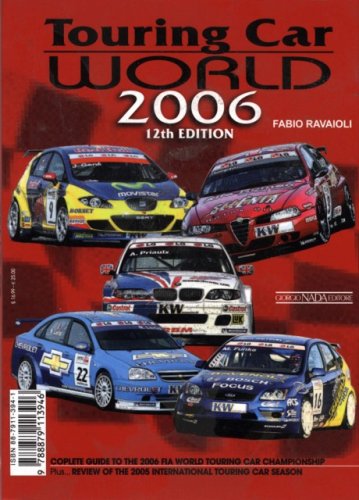 Beispielbild fr Touring Car World 2006: 12th Edition zum Verkauf von HPB Inc.