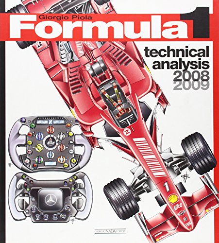 Formula 1 Technical Analysis 2008-2009 (9788879114660) by Piola, Giorgio