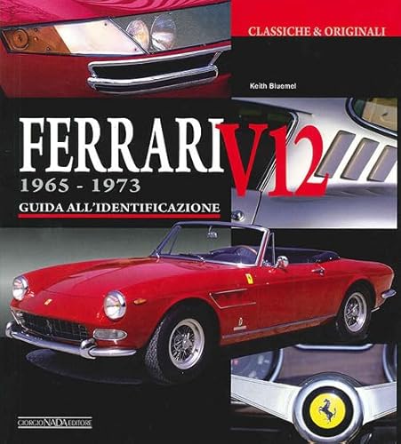 Stock image for Ferrari V12 1965-1973 for sale by libreriauniversitaria.it