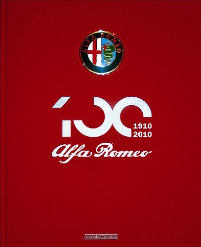 Beispielbild fr Alfa Romeo Centenary Book 1910-2010 zum Verkauf von libreriauniversitaria.it