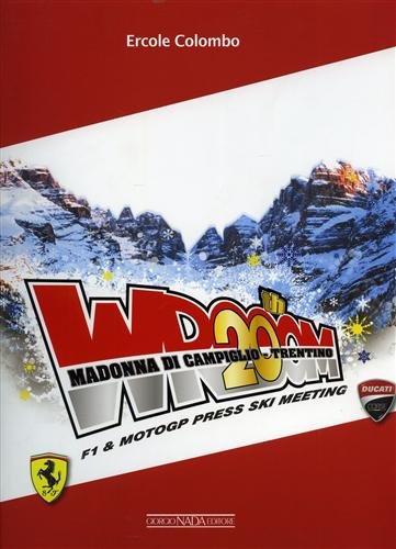 Stock image for Wrooom 20th. F1 e moto GP: Madonna Di Campiglio Colombo, Ercole for sale by Librisline