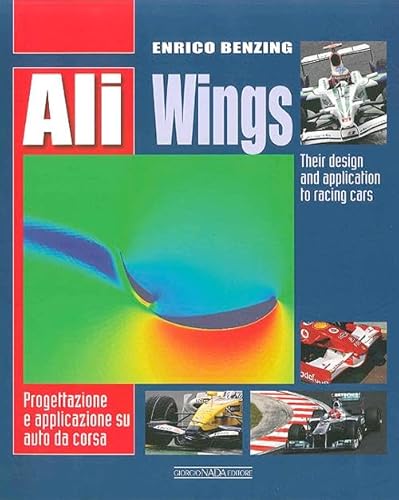 Stock image for Ali Wings: Their Design and Application to Racing Cars for sale by Ergodebooks