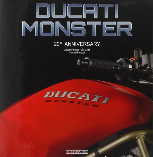 Stock image for Ducati Monster: 20th Anniversary (Multilingual Edition) for sale by GF Books, Inc.