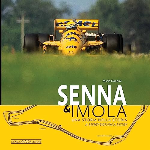 Beispielbild fr Senna & Imola: Una storia nella storia/A story within a story zum Verkauf von Books From California