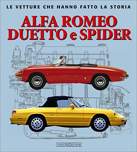 9788879116527: Alfa Romeo Duetto e Spider