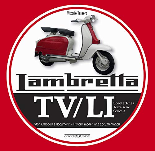 Beispielbild fr Lambretta TV/LI Scooterlinea Format: Paperback zum Verkauf von INDOO