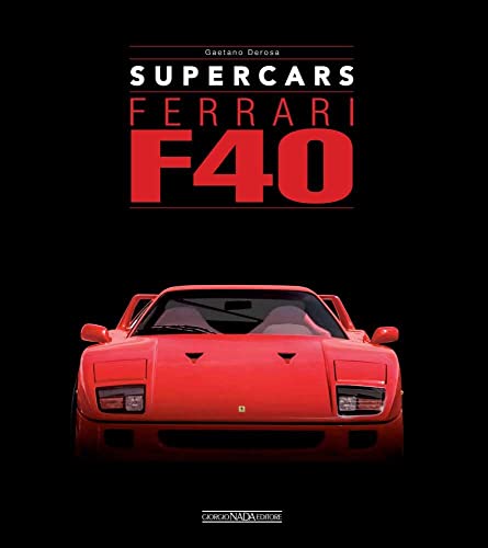 Beispielbild fr Ferrari F40 (Supercars) zum Verkauf von Monster Bookshop