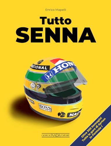 Stock image for Tutto Senna (Grandi corse su strada e rallies) for sale by libreriauniversitaria.it