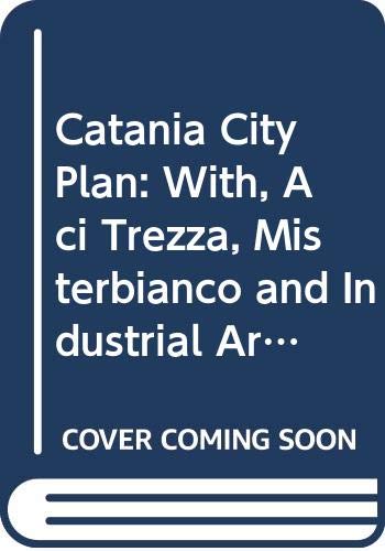 Imagen de archivo de Catania 1:11.000, pianta della citta`: Con le localita` di Aci Trezza, Misterbianco e la zona industriale = City map (Italian Edition) a la venta por HPB-Emerald