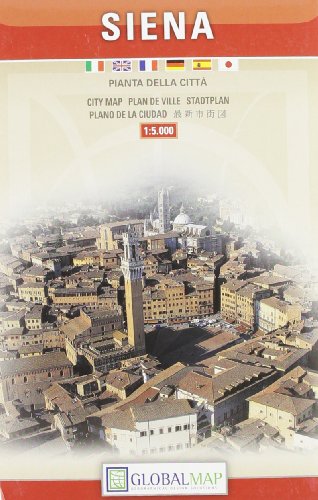 Imagen de archivo de Siena, Central Tourist City Map (English, Spanish, French, Italian and German Edition) a la venta por HPB-Emerald