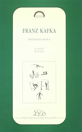 9788879160223: Franz Kafka. Antologia critica (Esedra. Collana di letture)