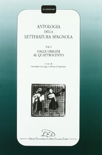 Beispielbild fr Antologia della letteratura spagnola: 1 (Le antologie) zum Verkauf von medimops