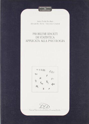 Imagen de archivo de Problemi risolti di statistica applicata alla psicologia. a la venta por libreriauniversitaria.it