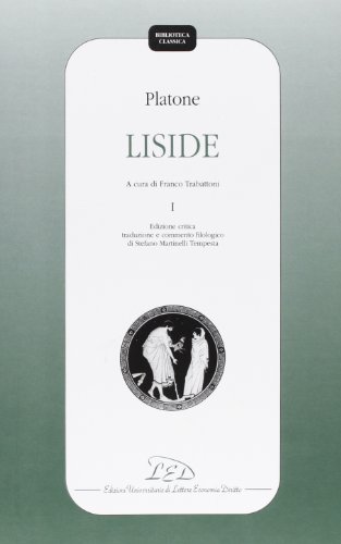 Imagen de archivo de Liside. Vol. I (Biblioteca Classica, 4) a la venta por libreriauniversitaria.it
