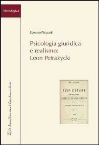 Imagen de archivo de Psicologia giuridica e realismo. Leon Petrazycki a la venta por medimops