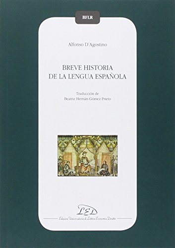9788879166478: Breve historia de la lengua espaola (Biblioteca filol. e ling. romanze)
