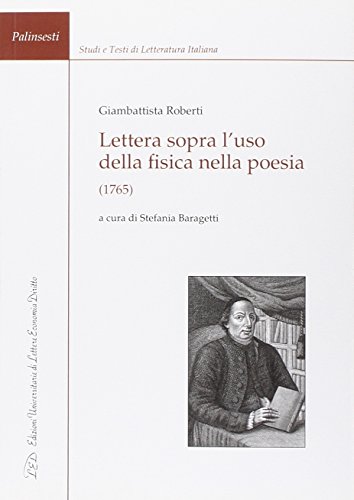 9788879166522: Lettera sopra l'uso della fisica nella poesia (1765) (Palinsesti)