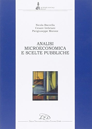 Beispielbild fr Analisi microeconomica e scelte pubbliche zum Verkauf von medimops