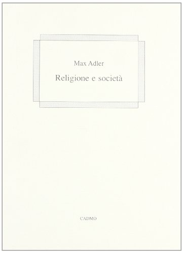 9788879230438: Religione e societ