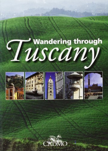 Beispielbild fr Wandering through Tuscany zum Verkauf von AwesomeBooks