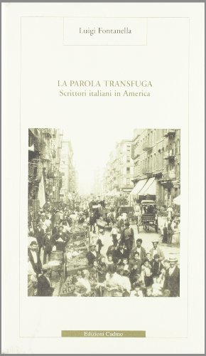 La Parola Transfuga (9788879232821) by Luigi Fontanella