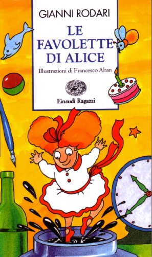 Stock image for Le favolette di Alice for sale by WorldofBooks