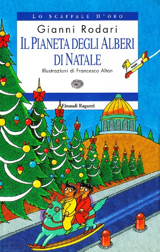 9788879262552: Il pianeta degli alberi di Natale