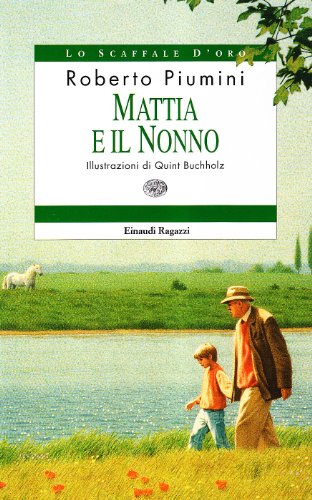 Beispielbild fr Mattia e il nonno zum Verkauf von medimops