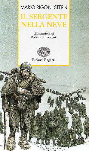 9788879263597: Il sergente nella neve. Ediz. illustrata