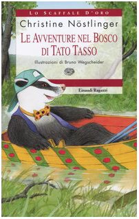 Le avventure nel bosco di Tato Tasso (9788879264693) by Unknown Author
