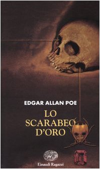Lo scarabeo d'oro - Poe, Edgar Allan