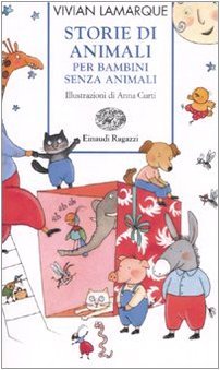 Beispielbild fr Storie DI Animali Per Bambini Senza Animali (Italian Edition) zum Verkauf von libreriauniversitaria.it