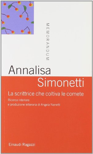 La scrittrice che coltiva le comete. Ricerca interiore e produzione letteraria d