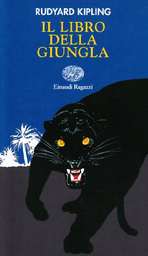 9788879267793: Il libro della giungla. Ediz. illustrata (Storie e rime)