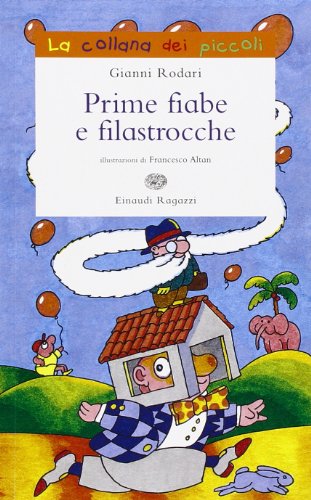 Prime fiabe e filastrocche (9788879268158) by Gianni Rodari