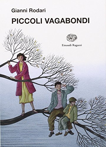 9788879268271: Piccoli vagabondi (La biblioteca di Gianni Rodari)