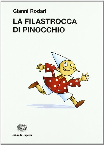 La filastrocca di Pinocchio (Italian Edition) (9788879269360) by Rodari, Gianni