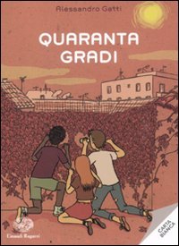 9788879269391: Quaranta gradi (Carta bianca)