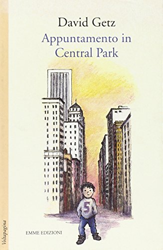 9788879271936: Appuntamento in Central Park